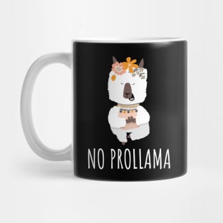 No Prollama Mug